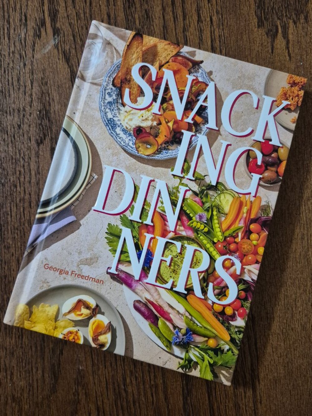 Snacking Dinners Cookbook by Georgia Freedman